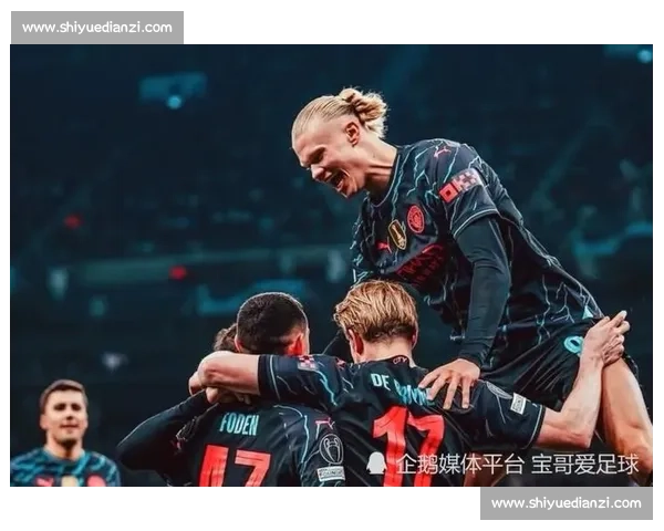 切尔西对阵曼城焦点大战直播解析与赛前前瞻阵容看点与胜负走势预测